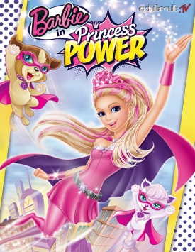 Барби: Супер Принцесса / Barbie in Princess Power